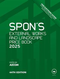 Cover image for Spon's External Works and Landscape Price Book 2025