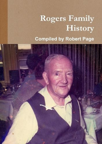 Cover image for The Rogers Family History