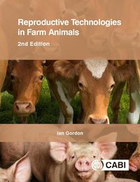 Cover image for Reproductive Technologies in Farm Animals