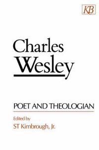 Cover image for Charles Wesley, Poet and the Theologian