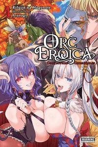 Cover image for Orc Eroica, Vol. 4 (light novel)