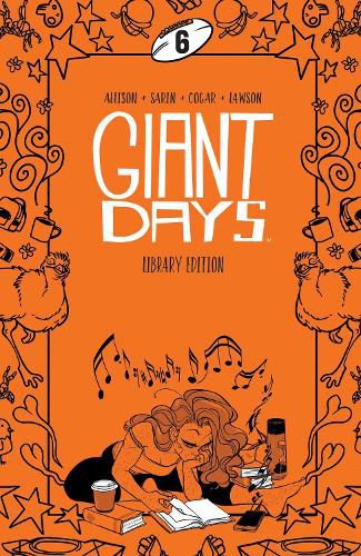 Cover image for Giant Days Library Edition Vol. 6