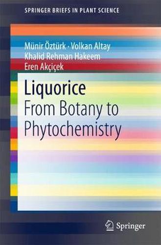 Cover image for Liquorice: From Botany to Phytochemistry