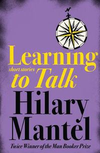 Cover image for Learning to Talk: Short Stories