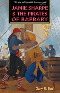 Cover image for Jamie Sharpe and the Pirates of Barbary