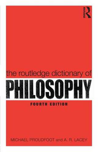 Cover image for The Routledge Dictionary of Philosophy