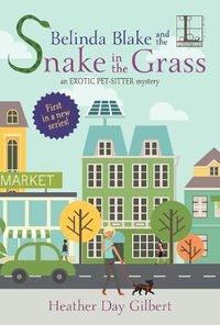 Cover image for Belinda Blake and the Snake in the Grass