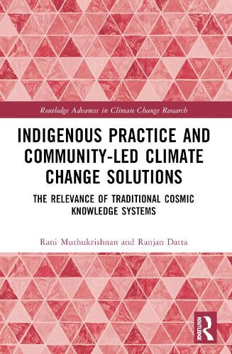 Cover image for Indigenous Practice and Community-Led Climate Change Solutions