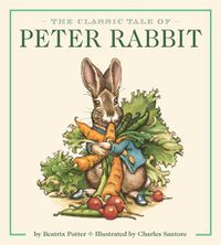 Cover image for The Peter Rabbit Oversized Board Book (the Revised Edition): Illustrated by New York Times Bestselling Artist