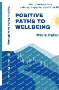 Cover image for Positive Paths to Wellbeing