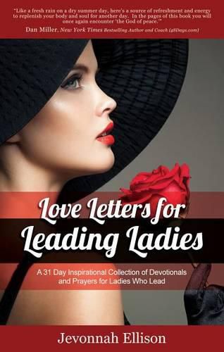 Cover image for Love Letters for Leading Ladies: A 31 Day Inspirational Collection of Devotionals and Prayers for Ladies Who Lead