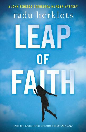 Cover image for Leap of Faith: A John Tedesco Cathedral Murder Mystery