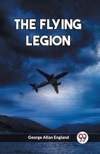 Cover image for The Flying Legion (Edition2023)