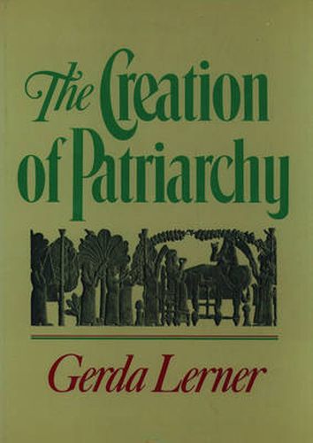 Cover image for The Creation of Patriarchy