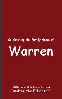 Cover image for Celebrating the Family Name of Warren