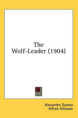 Cover image for The Wolf-Leader (1904)