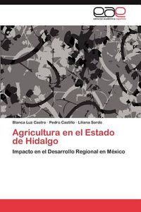 Cover image for Agricultura En El Estado de Hidalgo