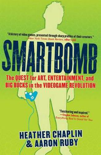 Cover image for Smartbomb: The Quest for Art, Entertainment, and Big Bucks in the Videogame Revolution