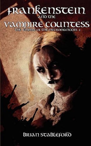 Cover image for Frankenstein and the Vampire Countess (The Empire of the Necromancers 2)