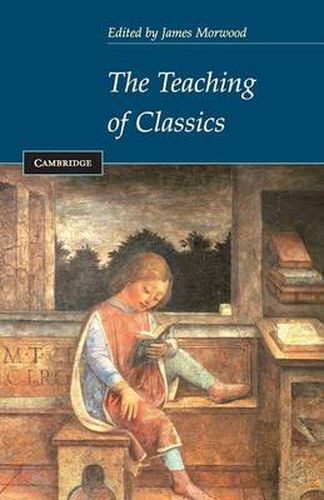 Cover image for The Teaching of Classics