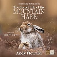 Cover image for The Secret Life of the Mountain Hare