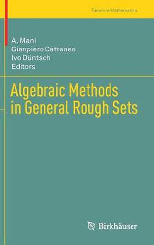 Cover image for Algebraic Methods in General Rough Sets