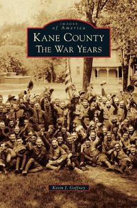 Cover image for Kane County: The War Years