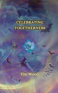 Cover image for Celebrating Togetherness