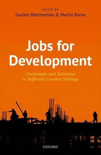 Cover image for Jobs For Development: Challenges and Solutions in Different Country Settings
