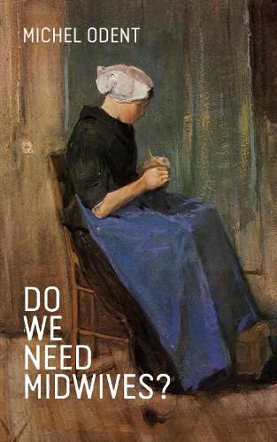 Cover image for Do We Need Midwives?