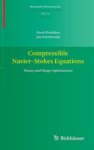 Compressible Navier-Stokes Equations: Theory and Shape Optimization