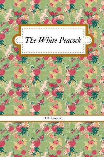 Cover image for The White Peacock