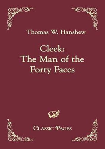 Cover image for Cleek: The Man of the Forty Faces