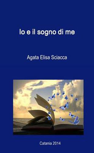 Io e Il Sogno Di Me