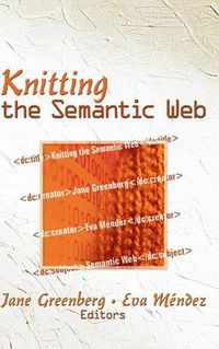 Cover image for Knitting the Semantic Web