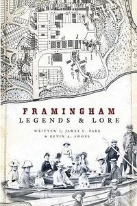 Cover image for Framingham Legends & Lore