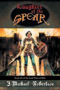 Cover image for Daughter of the Spear