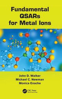 Cover image for Fundamental QSARs for Metal Ions