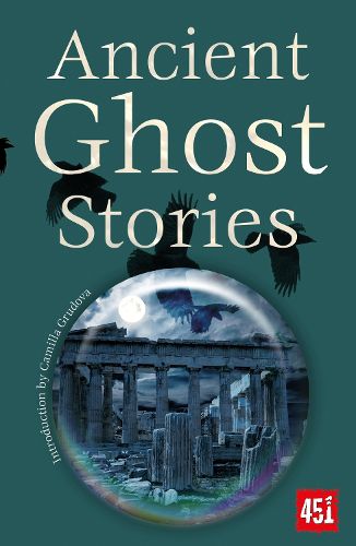 Cover image for Ancient Ghost Stories