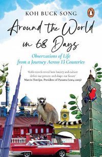 Cover image for Around the World in 68 Days: Observations of life from a journey across 13 countries