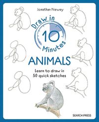 Cover image for Draw in 10 Minutes: Animals