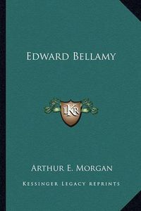 Cover image for Edward Bellamy