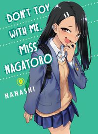 Cover image for Don't Toy With Me Miss Nagatoro, Volume 9