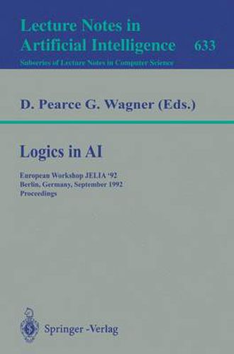 Logics in AI: European Workshop JELIA '92, Berlin, Germany, September 7-10, 1992. Proceedings