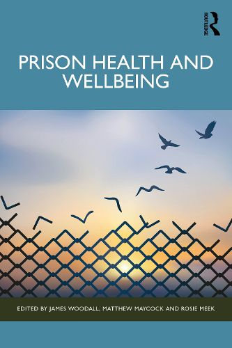 Cover image for Prison Health and Wellbeing