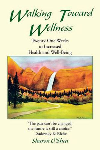 Cover image for Walking Toward Wellness