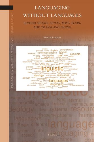 Cover image for Languaging Without Languages: Beyond metro-, multi-, poly-, pluri- and translanguaging