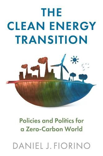 Cover image for The Clean Energy Transition: Policies and Politics  for a Zero-Carbon World