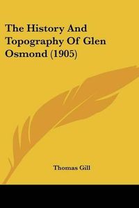 Cover image for The History and Topography of Glen Osmond (1905)