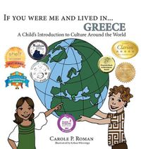 Cover image for If You Were Me and Lived in... Greece: A Child's Introduction to Culture Around the World